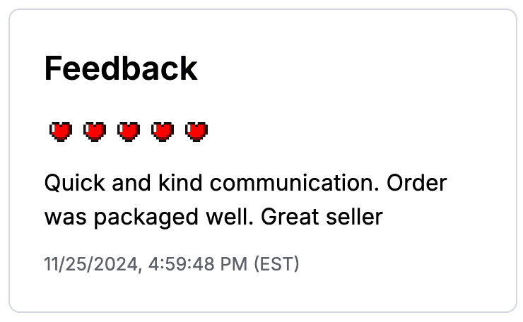 TCGplayer 5-star feedback dated November 25, 2024: Quick and kind communication. Order was packaged well. Great seller.